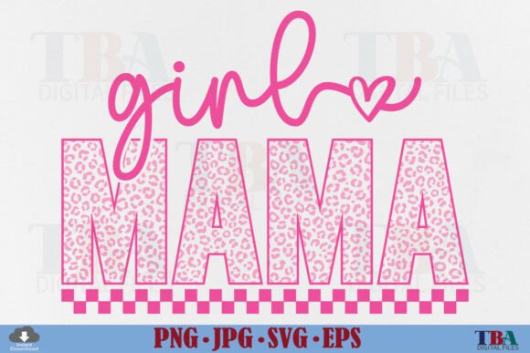 Download Girl Mama SVG, Leopard Mom Mother's Day - Mother's day Collection